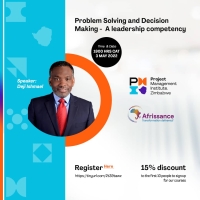 Problem Solving and Decision Making - A leadership competency